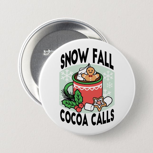 Warm Up with Snow Fall Cocoa Calls - Winter Drink Button (Front & Back)