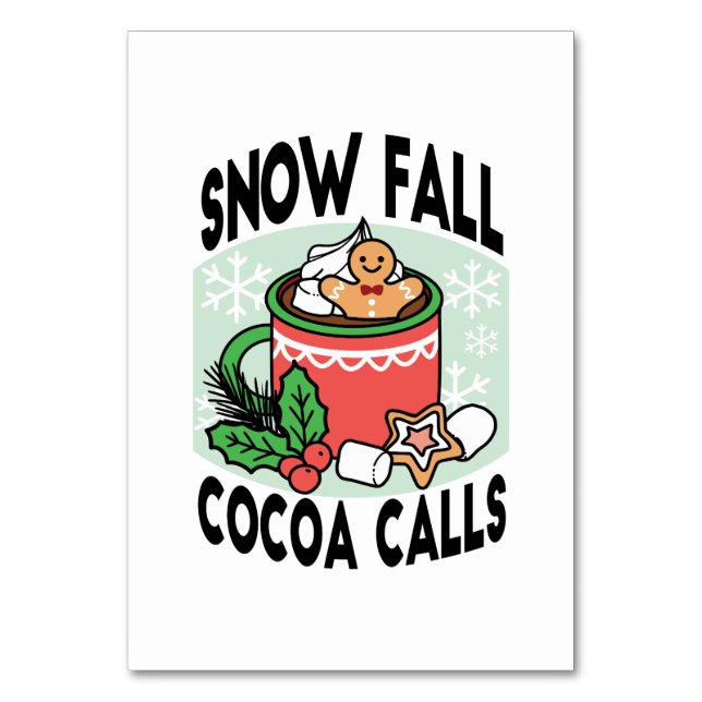 Warm Up with Snow Fall Cocoa Calls - Winter Drink Table Number (Front)