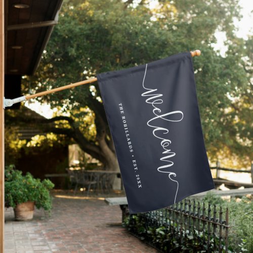 Warm Welcome  Modern Calligraphy Personalized House Flag