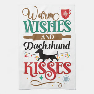 Warm Wishes and Dachshund Kisses Kitchen Towel
