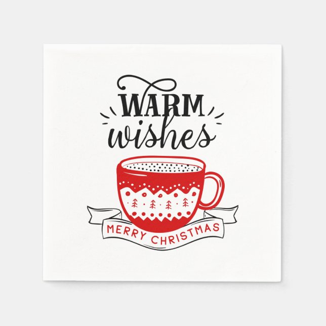 Warm Wishes Cup Hot Coffee Cocoa Xmas Lettering  Napkins (Front)