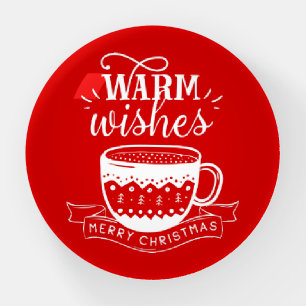 Warm Wishes Hot Cup Coffee Cocoa Red White   Paperweight