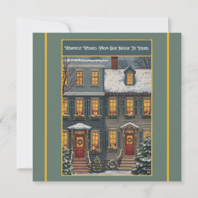 Warm Wishes Our House to Yours  Holiday Card (Front)