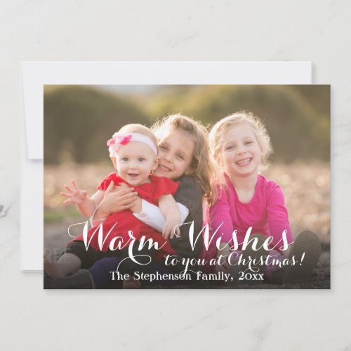 Warm Wishes Script Christmas Photo Card