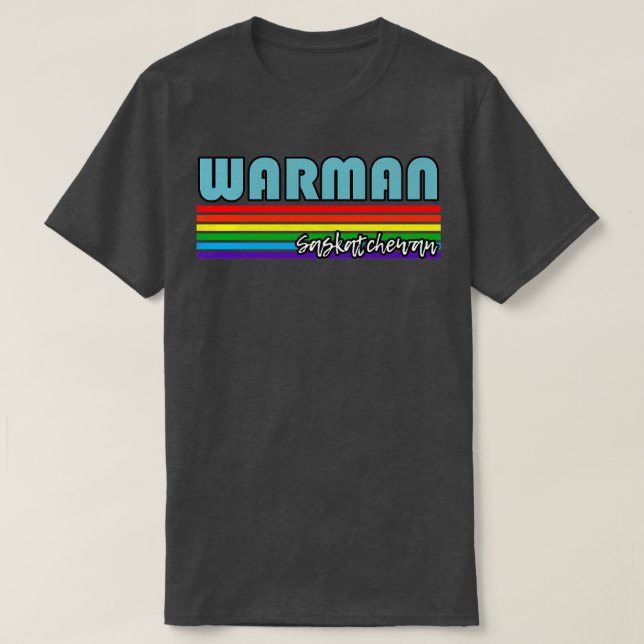 Warman Saskatchewan Pride Warman LGBT Gift LGBTQ S T-Shirt (Design Front)