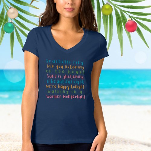Warmer Wonderland Typography Beach Christmas  T_Shirt
