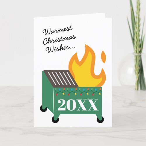 Warmest Christmas Wishes Dumpster Fire Holiday Card