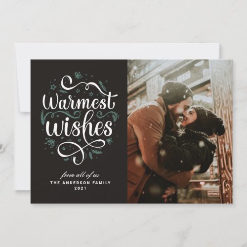Warmest wishes Christmas script lettering photo Holiday Card