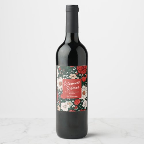 Warmest Wishes Elegant Floral Holiday Personalized Wine Label