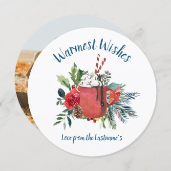 Warmest Wishes Hot Cocoa Christmas Photo Card by rheasdesigns at Zazzle