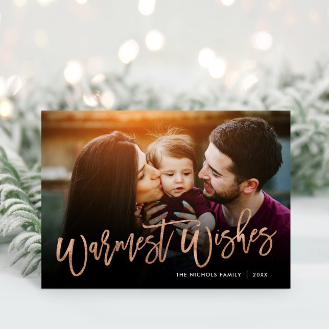 Warmest Wishes Rose Gold Script Photo Overlay Holiday Card (Creator Uploaded)