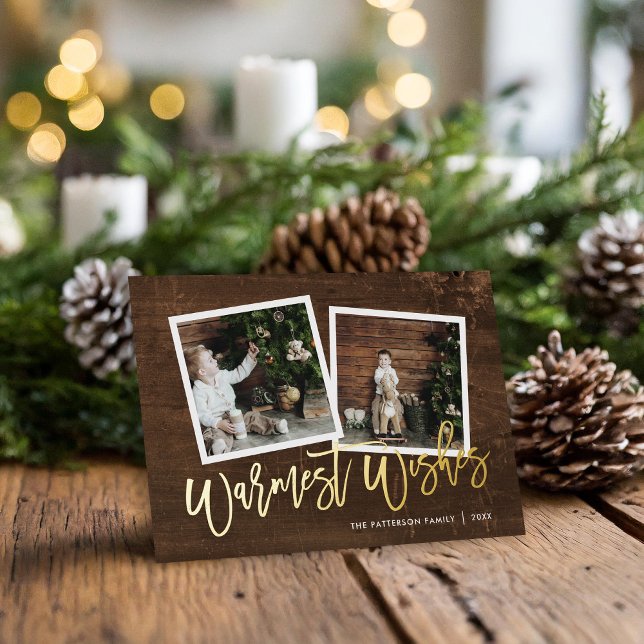 Warmest Wishes Rustic Gold Script Photo Foil Holiday Card (Creator Uploaded)
