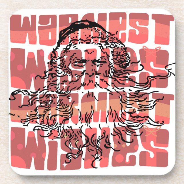 Warmest wishes Santa Claus Christmas Beverage Coaster (Front)