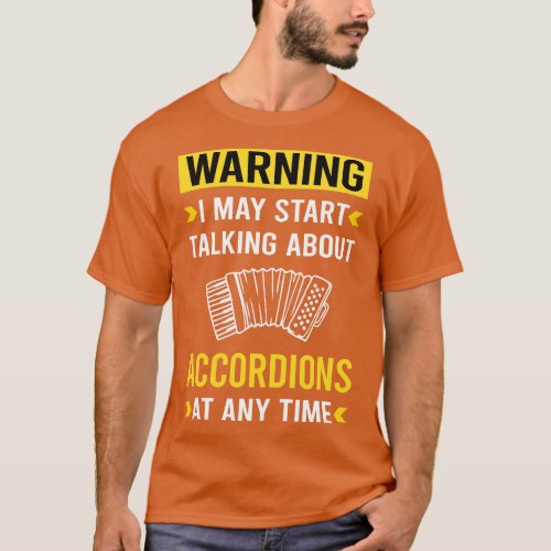 Warning Accordion Accordionist T_Shirt