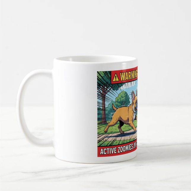 Warning Active Zoomies French Bulldog Funny Dog De Coffee Mug (Left)