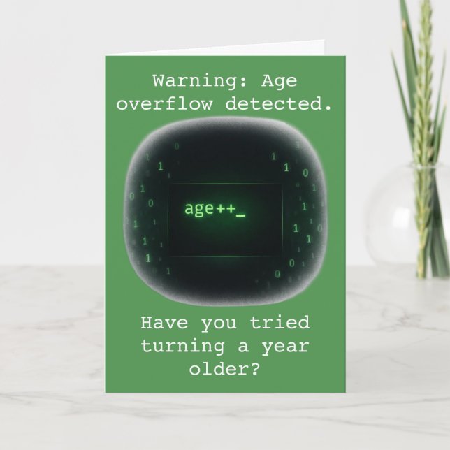 Warning Age Overflow Detected Birthday Humor Card (Front)