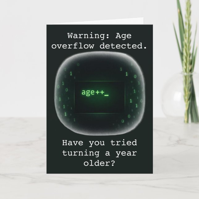 Warning Age Overflow Detected Birthday Humor Card (Front)