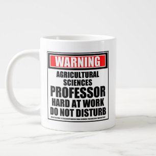 Warning Agricultural Sciences Professor Giant Coffee Mug