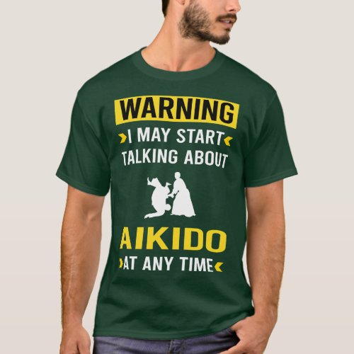 Warning Aikido T_Shirt