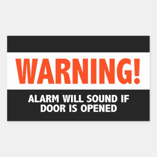 Warning Alarm Will Sound If Door is Opened Rectangular Sticker
