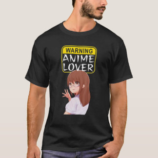 Warning Anime Lover Teen Girls Japanese Stuff T-Shirt