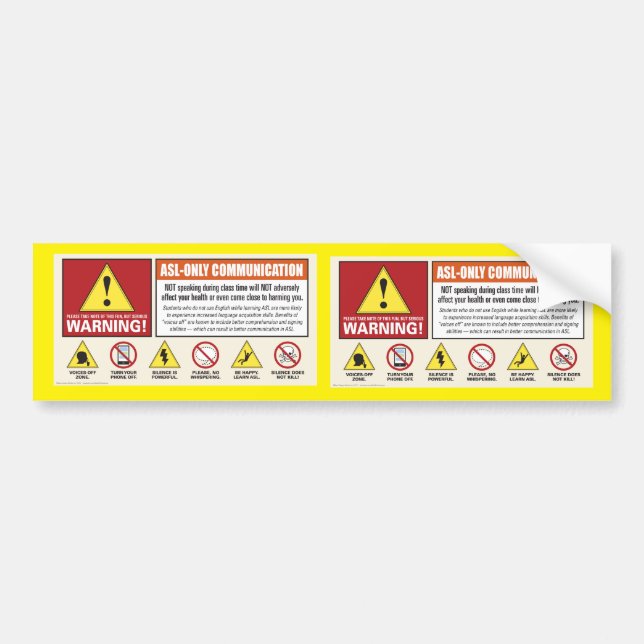 Warning! ASL only. Voices off bumper stickers. Sticker (Front)