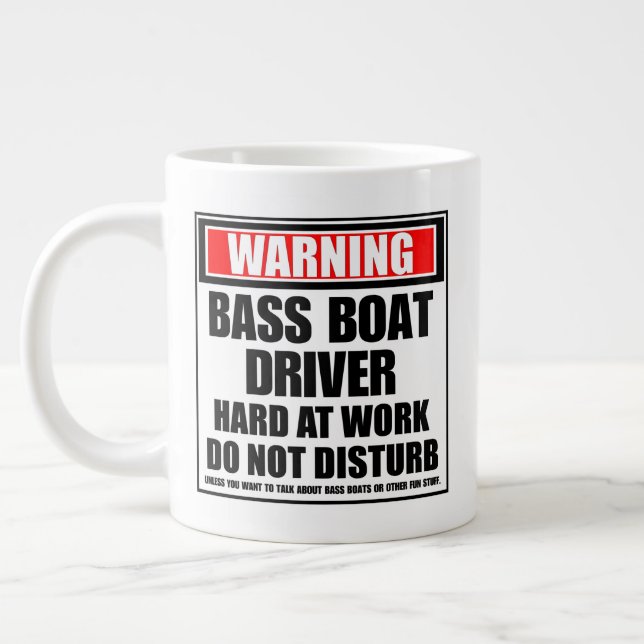 Warning Bass Boat Driver Hard At Work Giant Coffee Mug (Left)