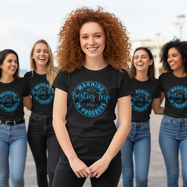 Warning Besties Trip in Progress Blue on Black T-Shirt (Creator Uploaded)
