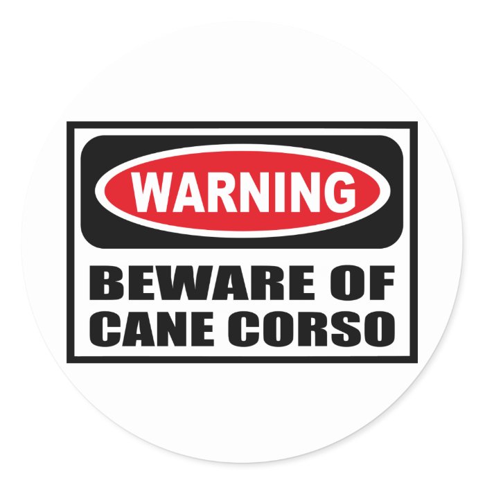 Warning BEWARE OF CANE CORSO Sticker
