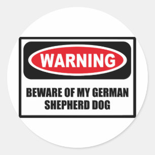 Warning BEWARE OF MY GERMAN SHEPHERD DOG Sticker