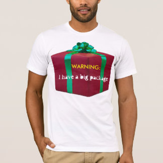 Warning: Big Package T-Shirt