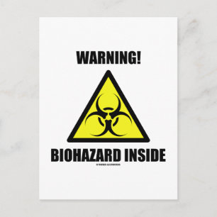 Warning! Biohazard Inside (Biohazard Sign Humor) Postcard