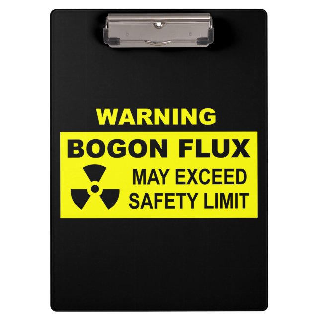 Warning: Bogon Flux Clipboard (Front)