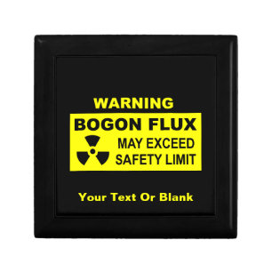 Warning: Bogon Flux Keepsake Box