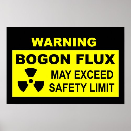 Warning Bogon Flux Poster