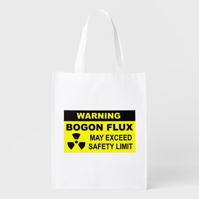 Warning: Bogon Flux Reusable Grocery Bag (Front)