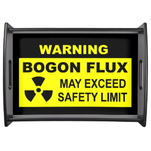 Warning: Bogon Flux Serving Tray