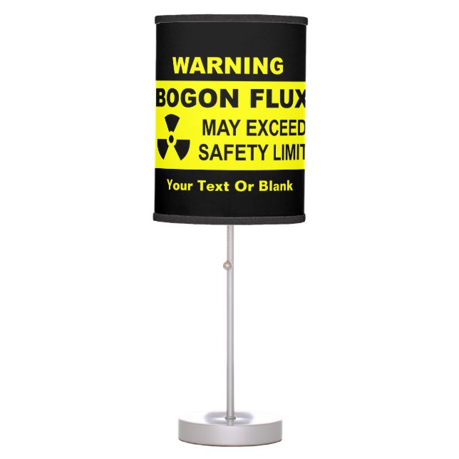 Warning: Bogon Flux Table Lamp (Front)