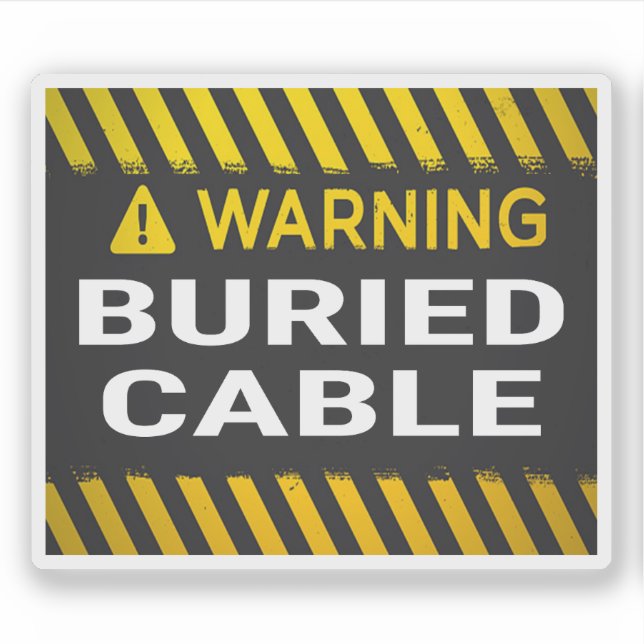 Warning Buried Cable  Sticker (Front)