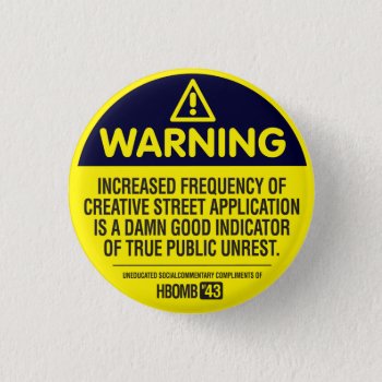 Warning Button by andyhowell at Zazzle
