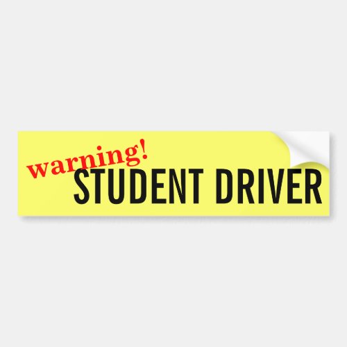 Warning Caution Student Driver Bumper Sticker
