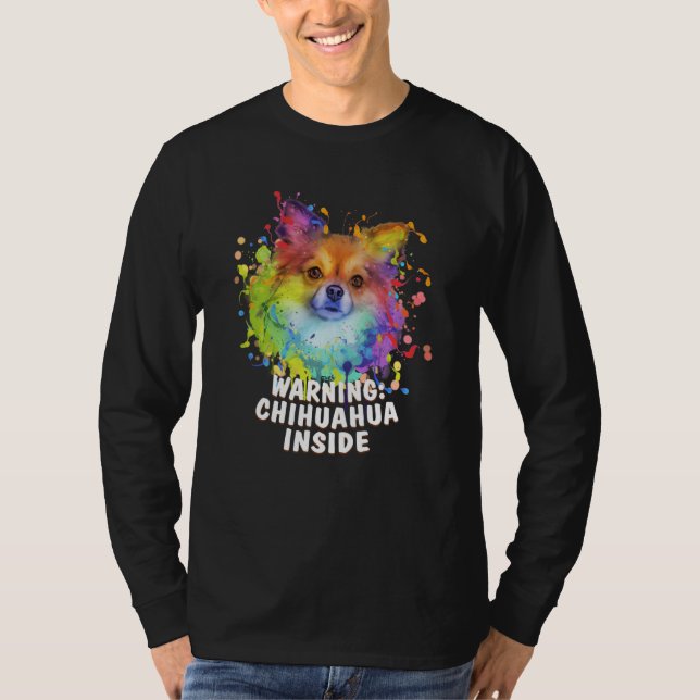 Warning Chihuahua Inside Chiwawa Humor Toy Breed   T-Shirt (Front)