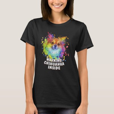 Warning Chihuahua Inside Chiwawa Humor Toy Breed   T-Shirt