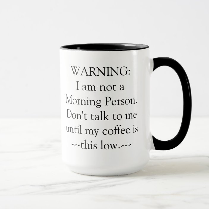 Warning Coffee Mug | Zazzle.com