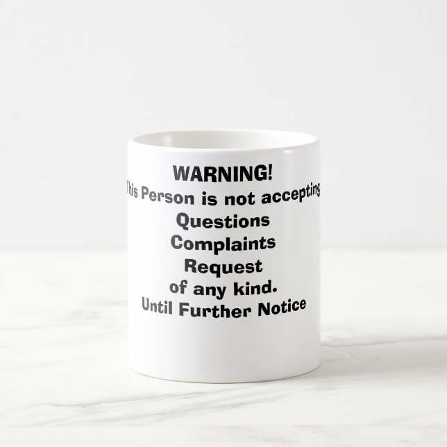 WARNING! COFFEE MUG (Center)