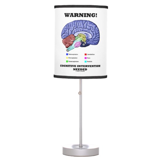Warning! Cognitive Intervention Needed Brain Humor Table Lamp