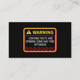 Warning Contains Facts May Find Offensive Humor Business Card