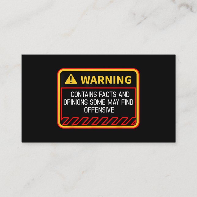 Warning Contains Facts May Find Offensive Humor Business Card (Front)