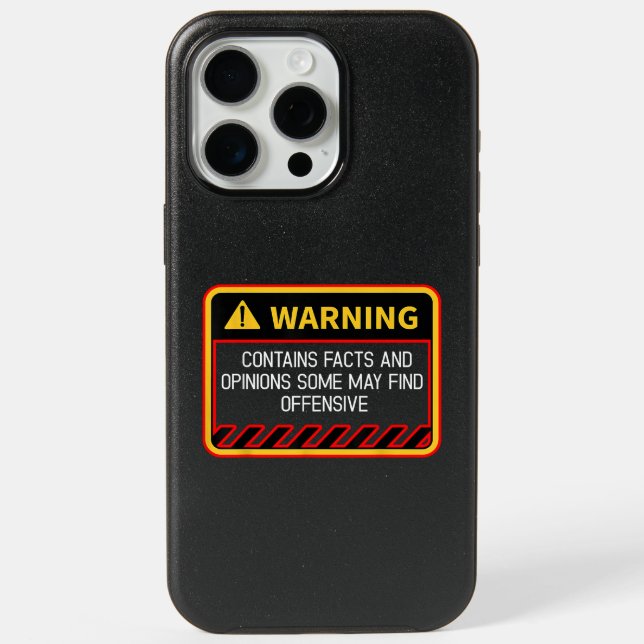 Warning Contains Facts May Find Offensive Humor iPhone 15 Pro Max Case (Back)