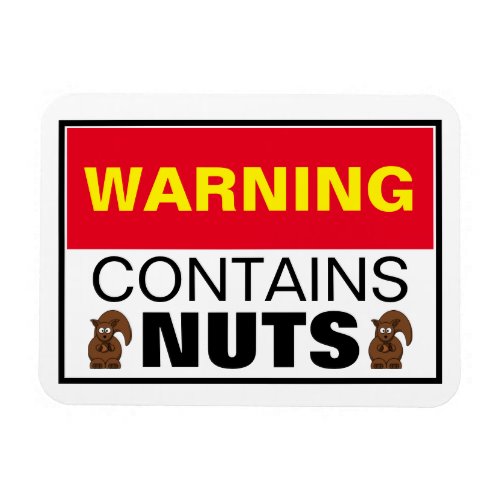 WARNING Contains Nuts Magnet